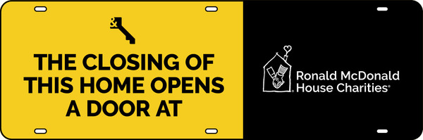 Ronald McDonald House Charities Sign Rider, 6h x 18w, Steel